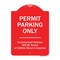 Signmission Permit Parking Unauthorized Vehicles Heavy-Gauge Aluminum Sign, 24" x 18", RW-1824-9795 A-DES-RW-1824-9795 - alternate 1
